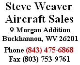 Steve Weaver Aircraft Sales - Route 3 Box 696 - Phillipi, West Virginia - Phone 304-457-4523 - Fax 304-457-4799